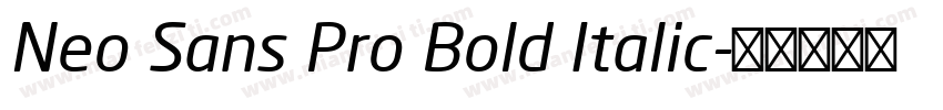 Neo Sans Pro Bold Italic字体转换